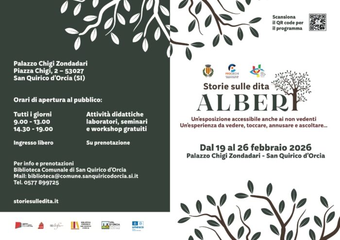 Storie sulle dita Alberi - Palazzo Chigi Zondadari – San Quirico d’Orcia – Siena 19-26 Febbraio 2026